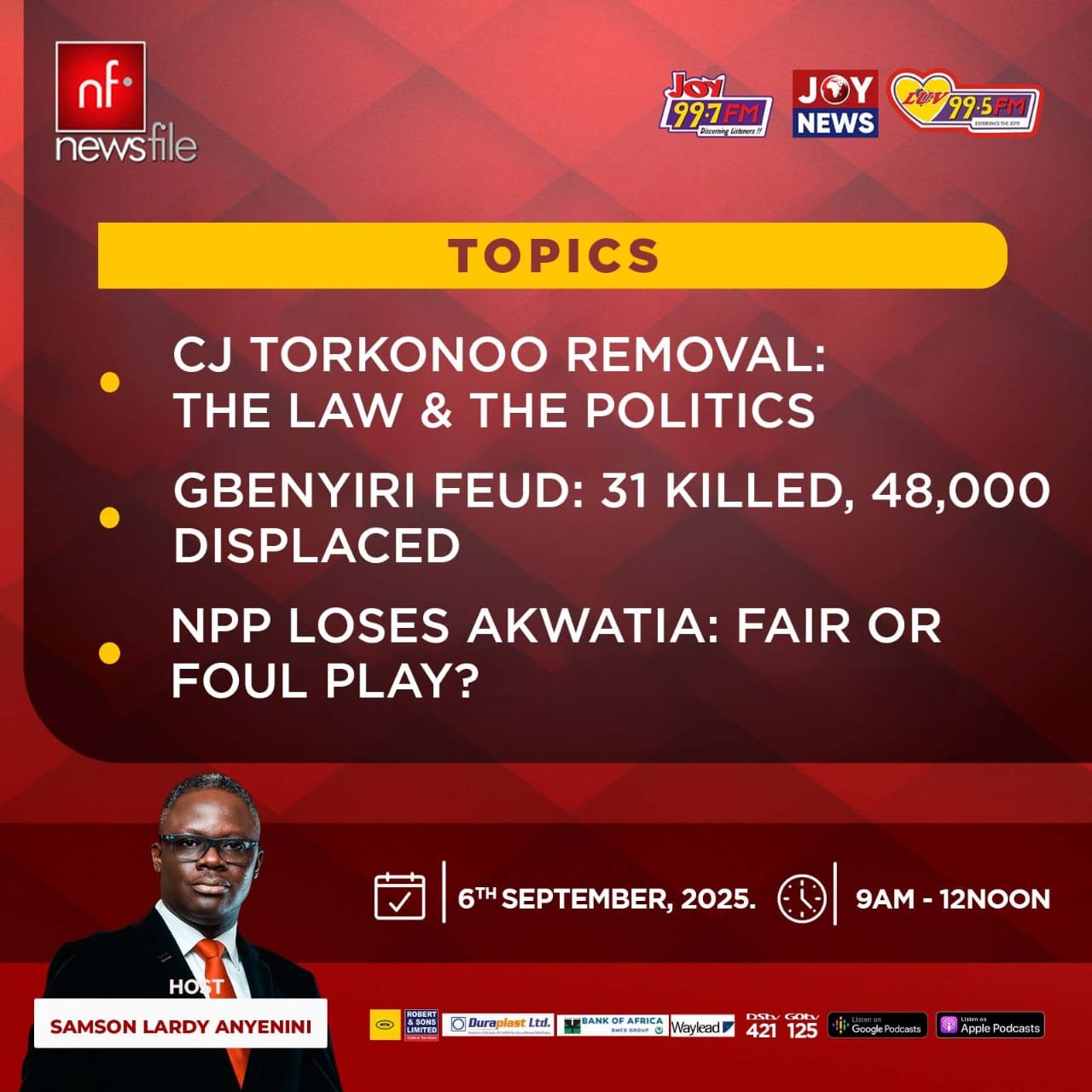 This Saturday on Newsfile: CJ removal, Gbinyiri crisis, and Akwatia by-election