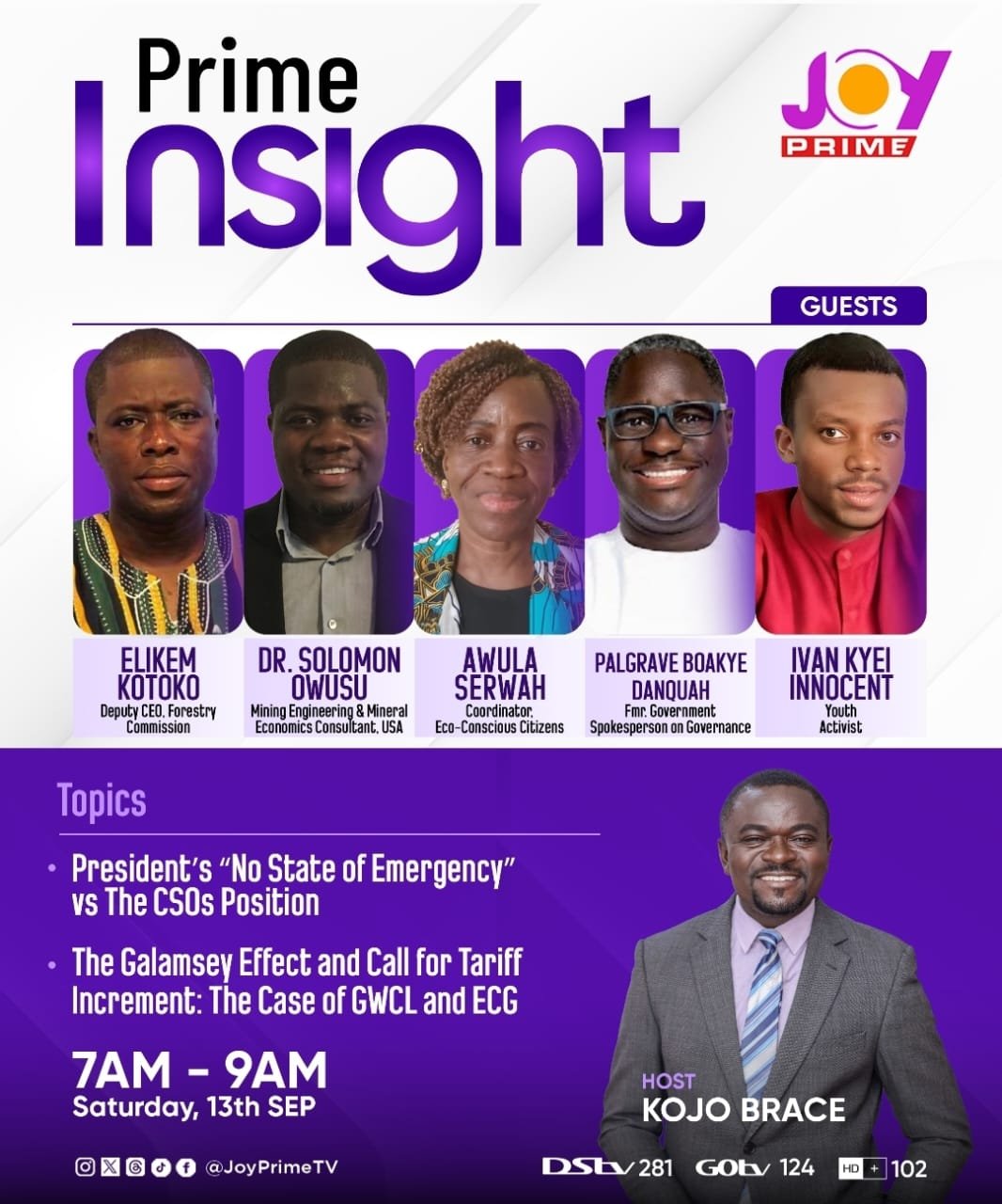 'Galamsey' state of emergency and tariff hikes take centre stage on Joy Prime’s ‘Prime Insight’ today