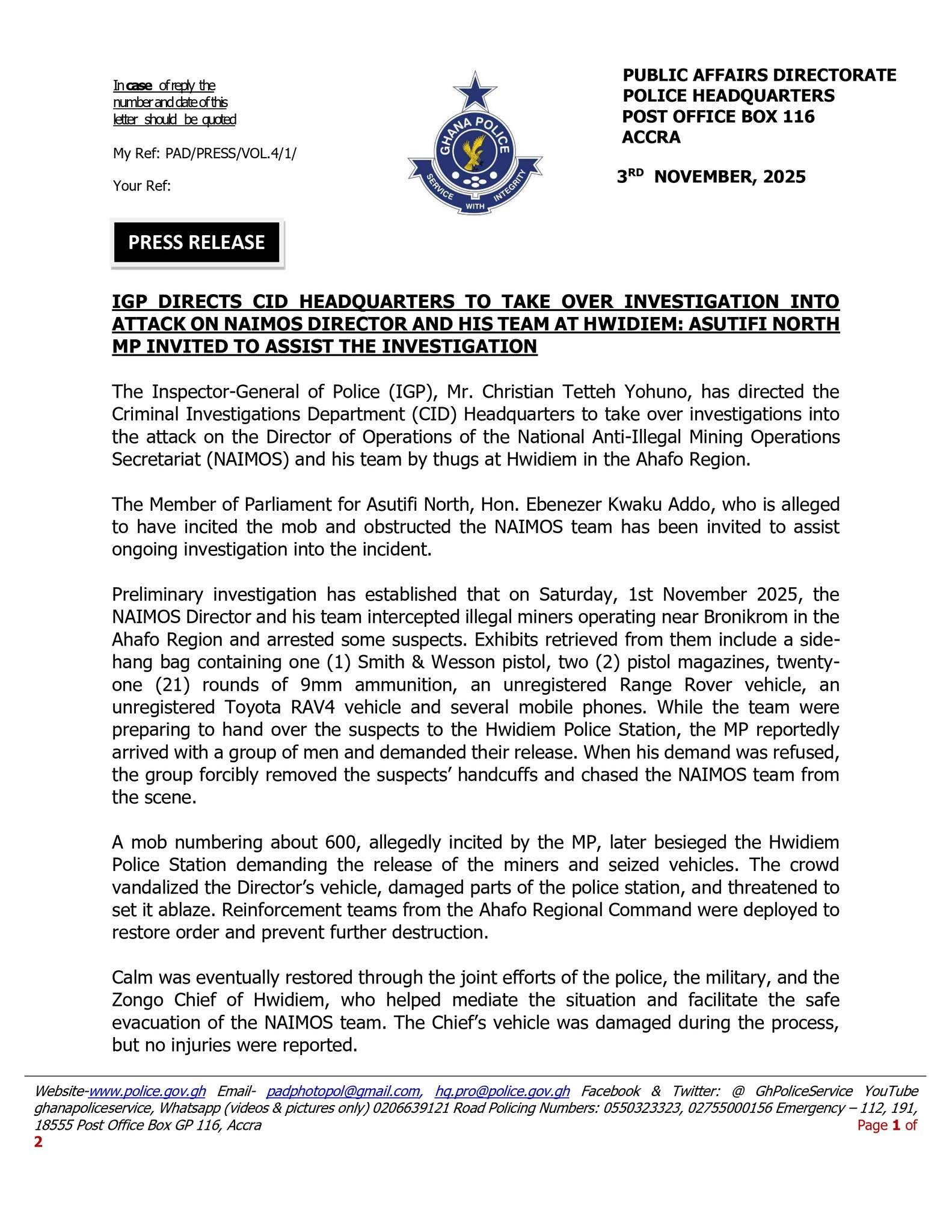 IGP orders CID to probe attack on NAIMOS Director at Hwidiem