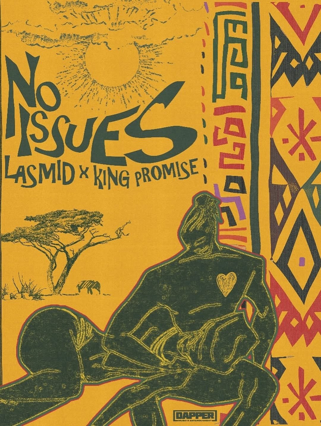 Lasmid and King Promise team up for feel-good anthem ‘No Issues’ Lasmid and King Promise team up for feel-good anthem ‘No Issues’