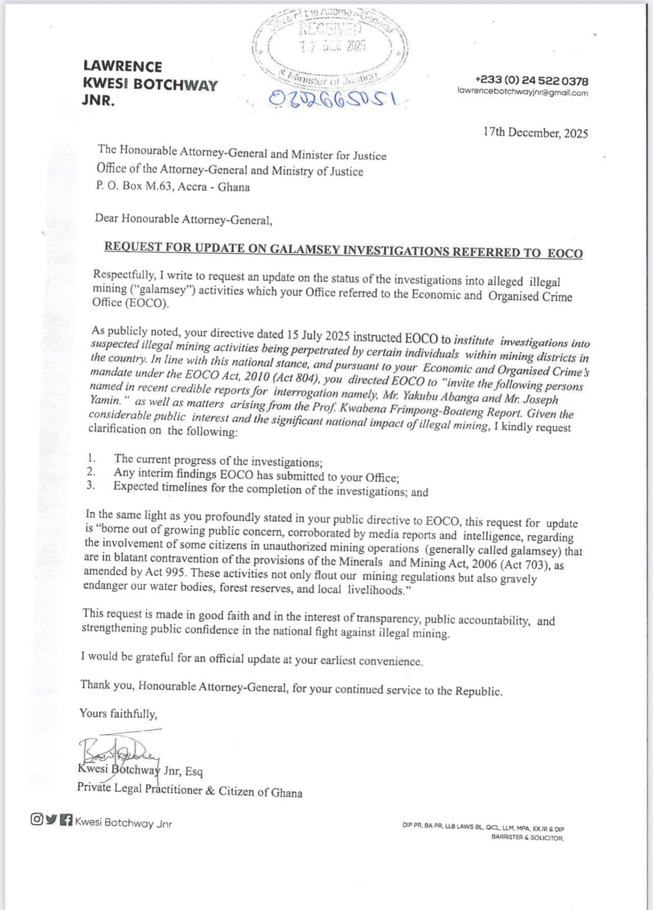 Kwesi Botchway Jnr seeks status report from Attorney-General on EOCO galamsey probe Kwesi Botchway Jnr seeks status report from Attorney-General on EOCO galamsey probe