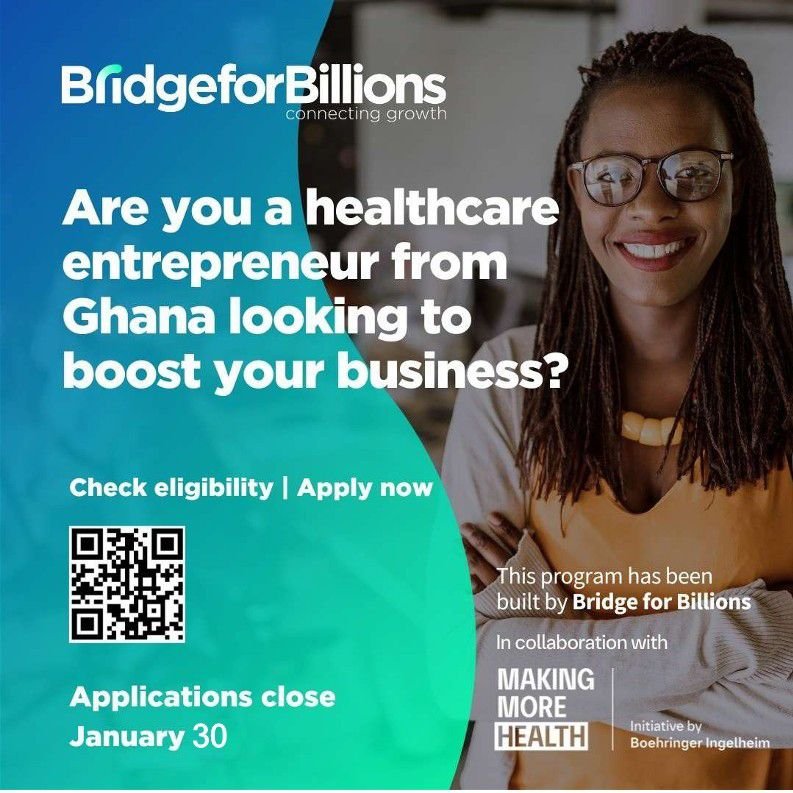 Bridge for Billions open applications for Ghana Social Entrepreneurs in Healthcare Programme