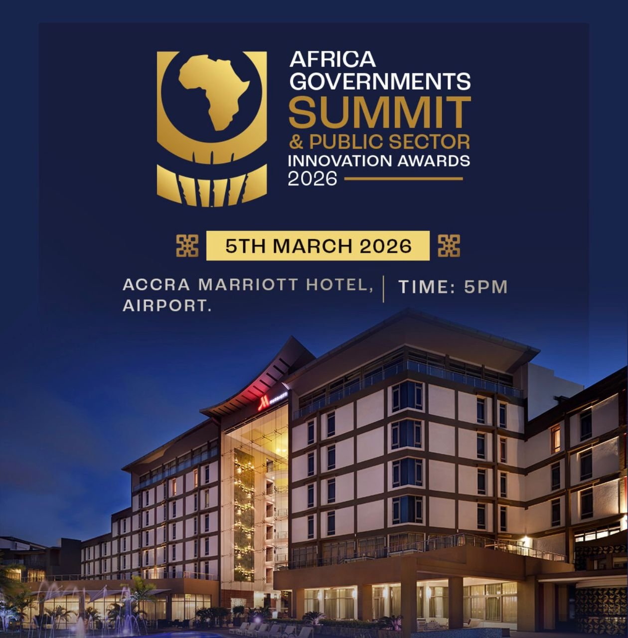 Ghana to host Africa Governments Summit & Public Sector Innovation Awards 2026 Ghana to host Africa Governments Summit & Public Sector Innovation Awards 2026
