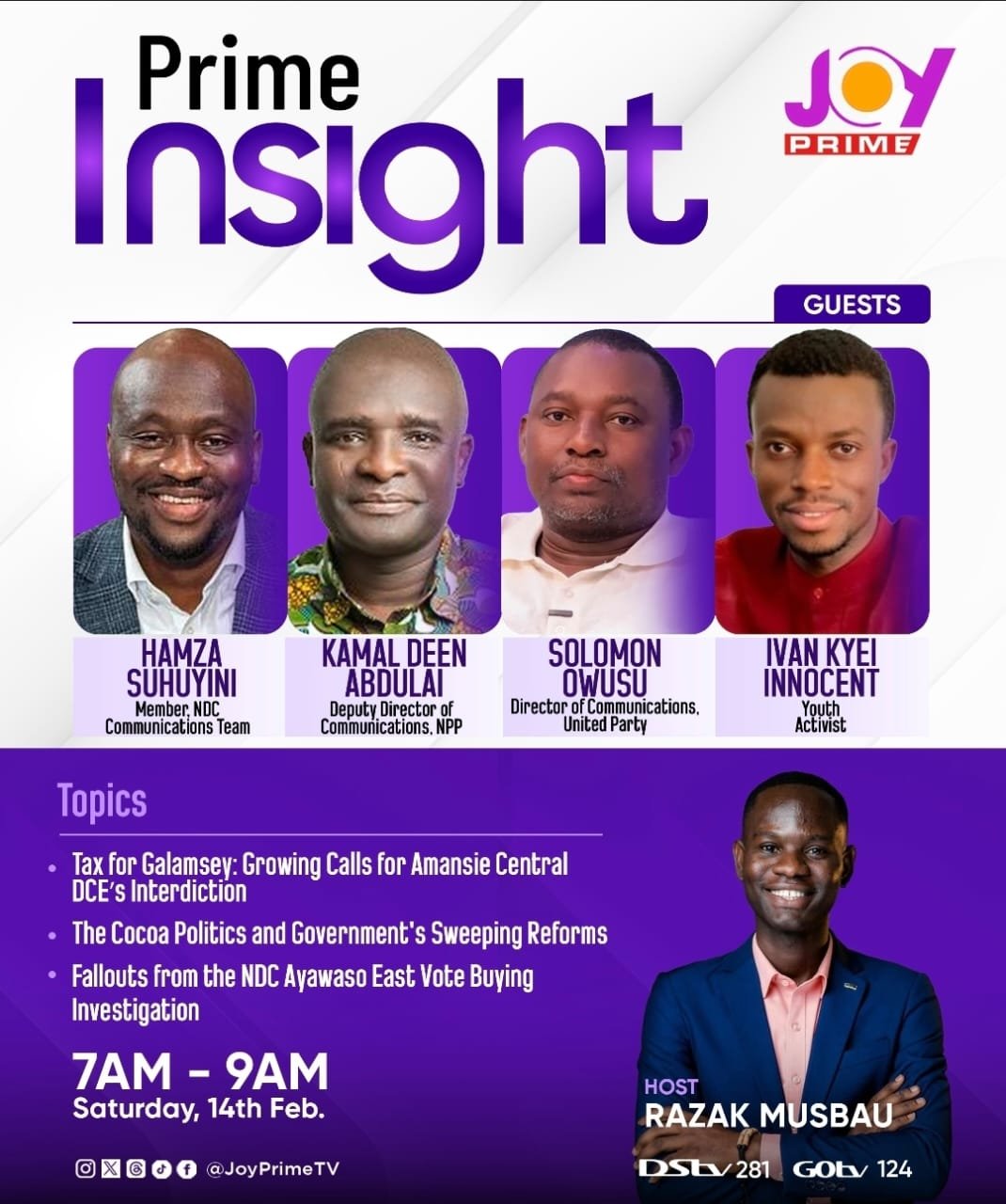 Prime Insight to tackle 'galamsey tax' debate, cocoa reforms and Ayawaso East fallout this Saturday