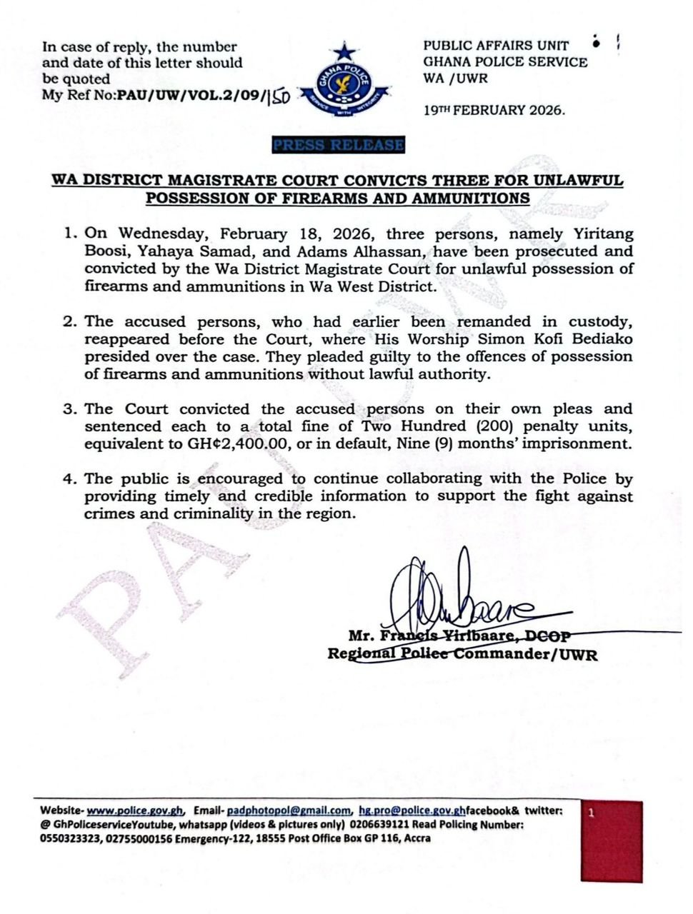 Wa District Magistrate Court convicts three for unlawful possession of firearms and ammunition Wa District Magistrate Court convicts three for unlawful possession of firearms and ammunition