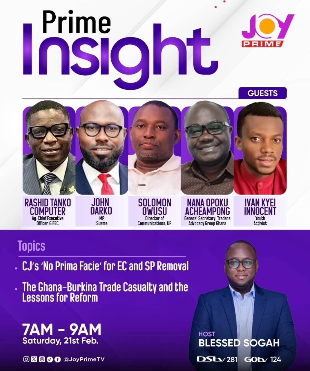 This Saturday on Prime Insight: CJ’s ‘No Prima Facie’ ruling and Burkina Faso bloodshed