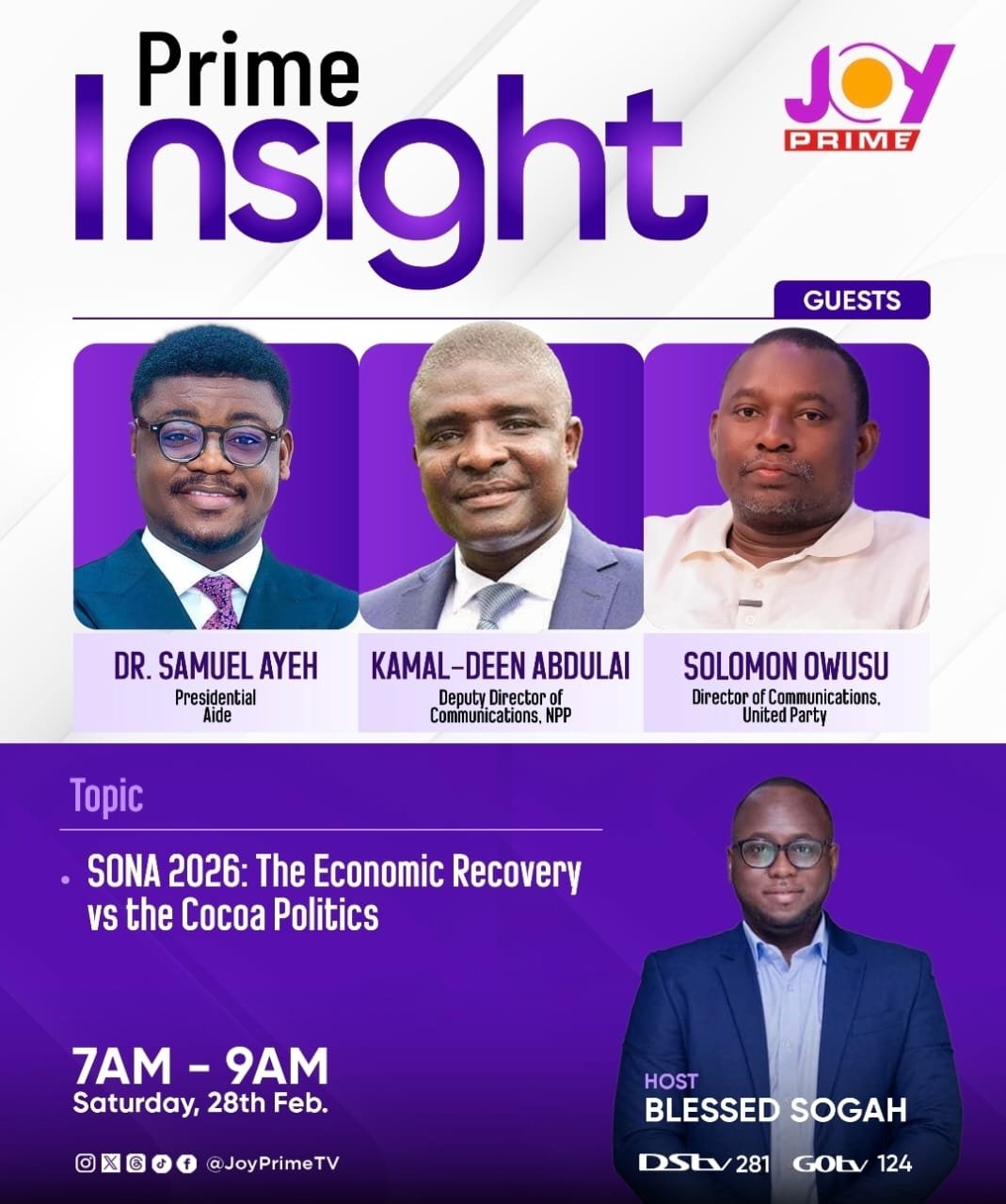 Prime Insight to dissect the State of the Nation Address this Saturday Prime Insight to dissect the State of the Nation Address this Saturday